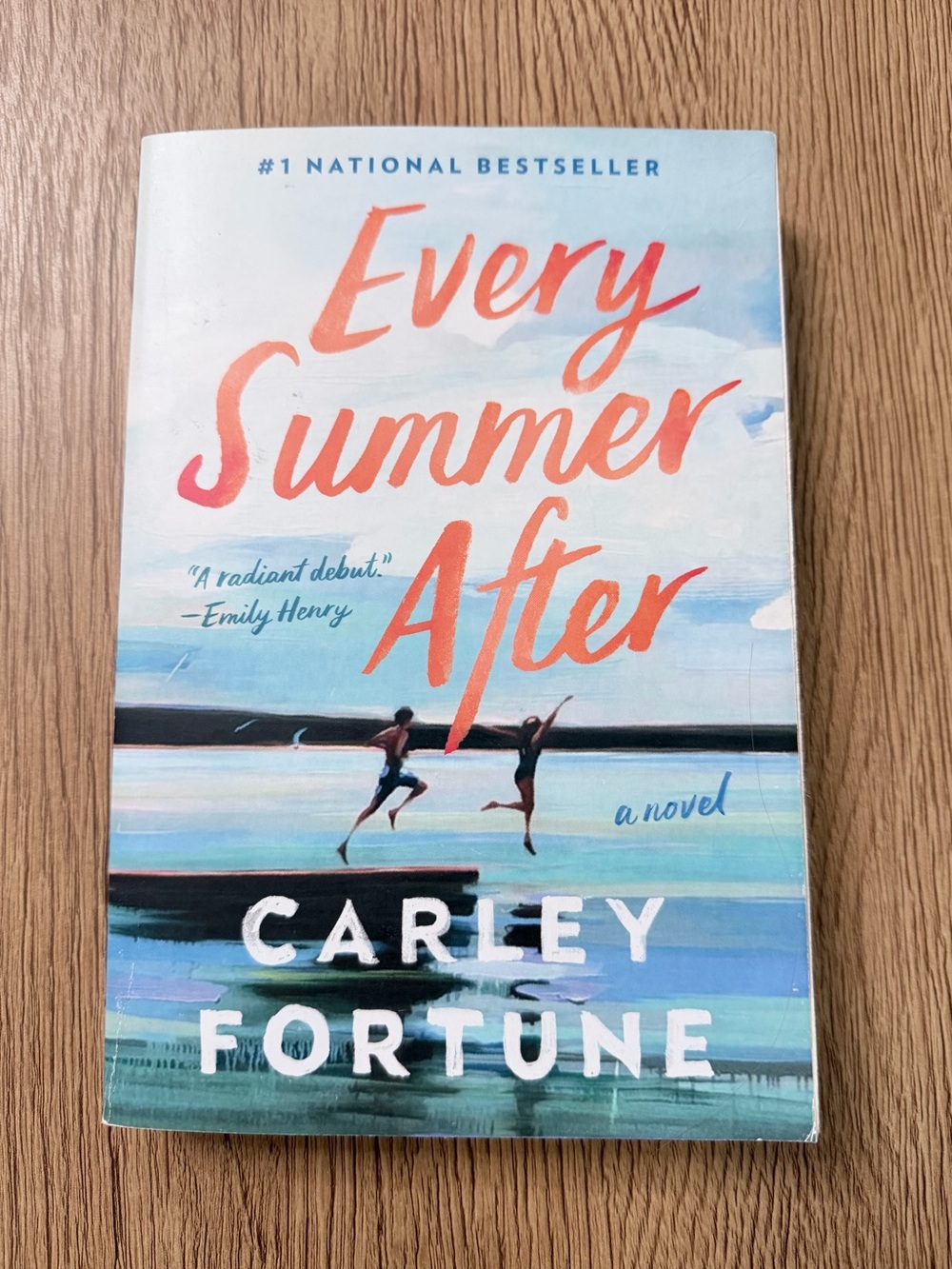 Carley Fortune “Every Summer After” Contemporary Romance Paperback